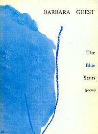 Cover of Barbara Guest, The Blue Stairs